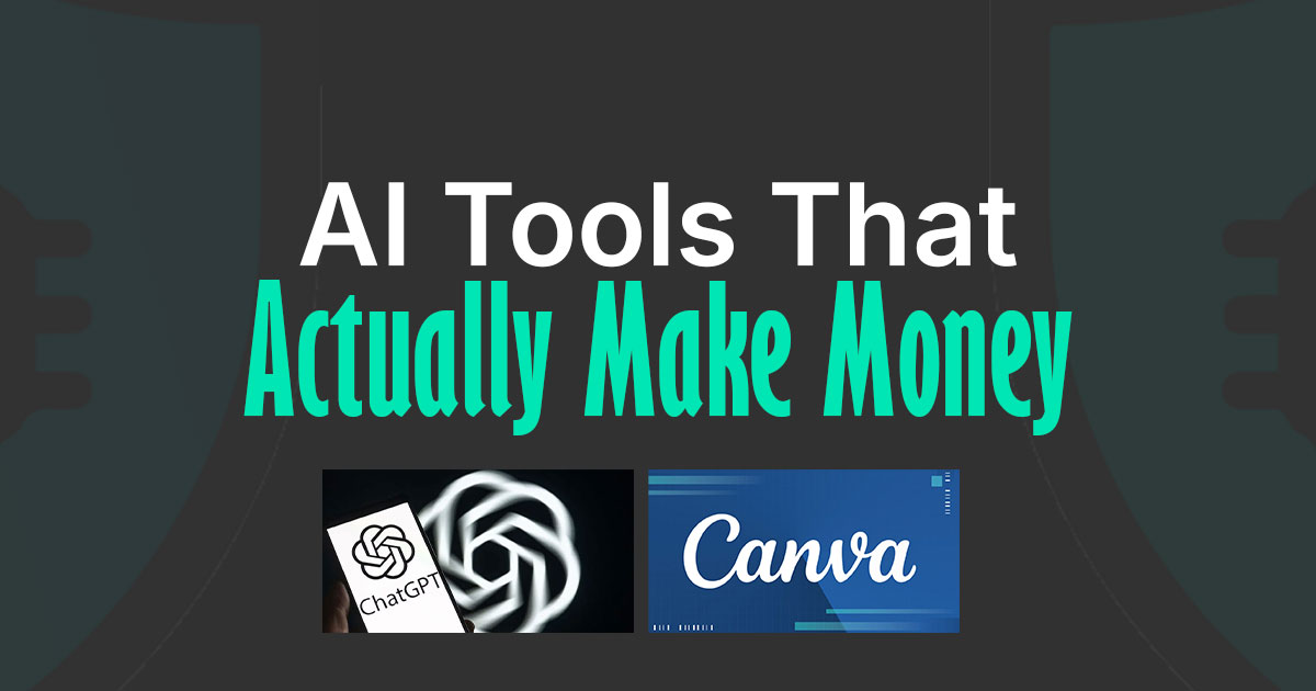 AI Tools That Actually Make Money